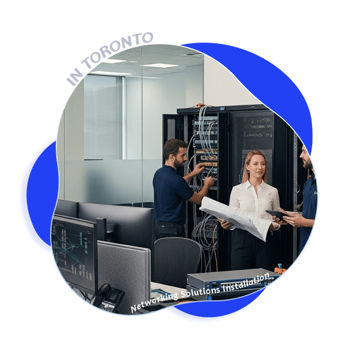 Networking Solutions Installation services provider in Toronto