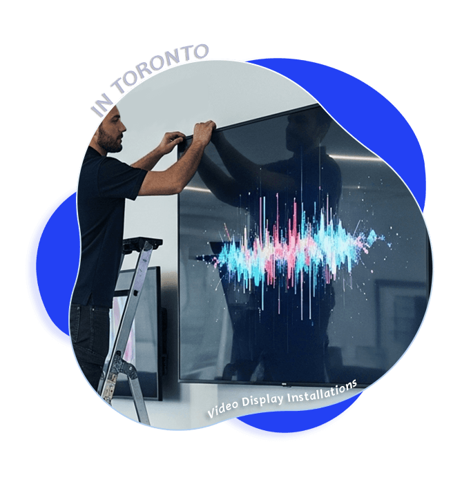 Video Display Installation services provider in Toronto